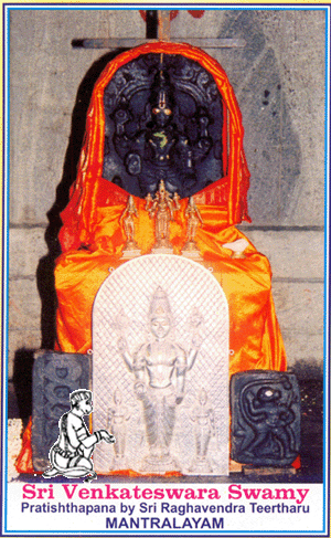 Pujya Guru Sri Raghavendra pratista Sri Veketeswara, Mantralaya